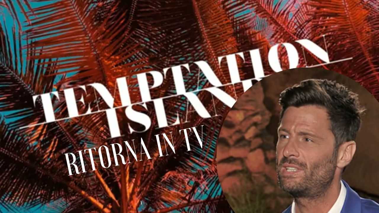 Ritorna in tv Temptation Island